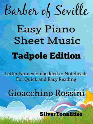 cover image of The Barber of Seville Easy Piano Sheet Music Tadpole Edition